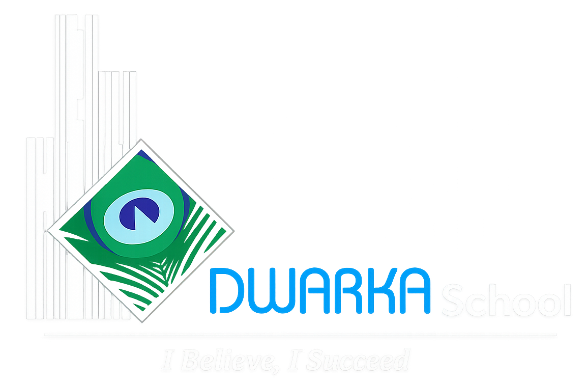  Dwarka School